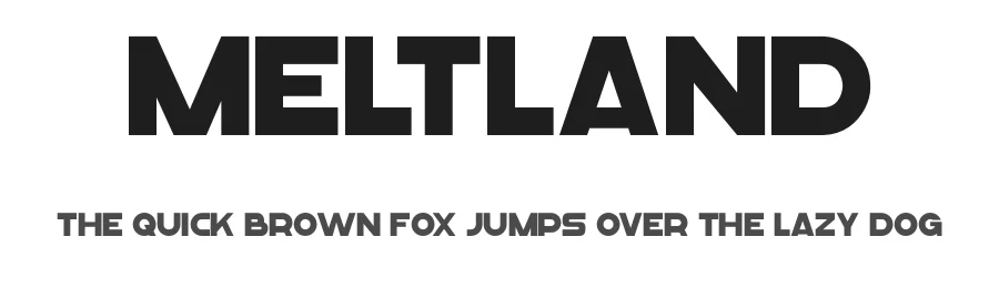 Meltland by Typetasty — Sans Serif Font
