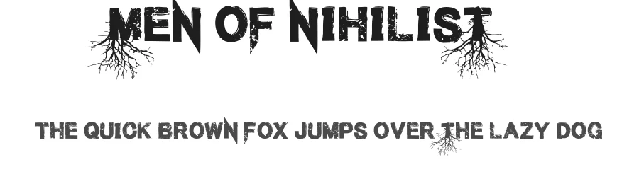Men of Nihilist