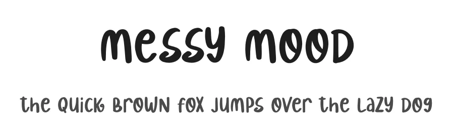 Messy Mood