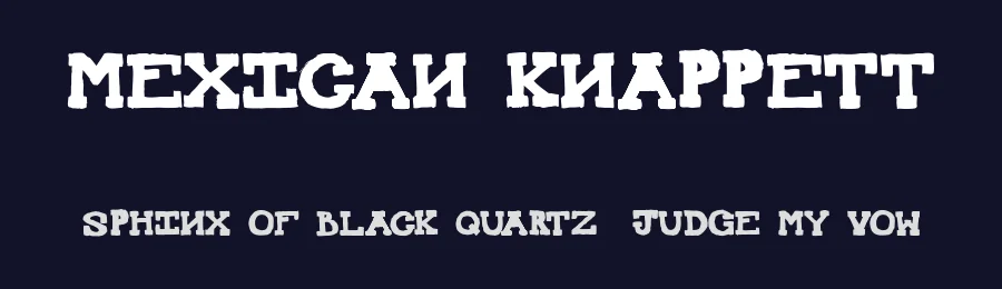 Mexican Knappett by Jack Fisher — Decorative Font — thumbnail 2