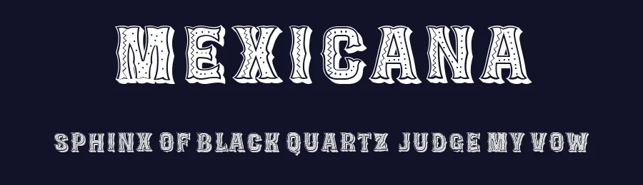 Mexicana by Vladimir Nikolic — Decorative Font — thumbnail 2
