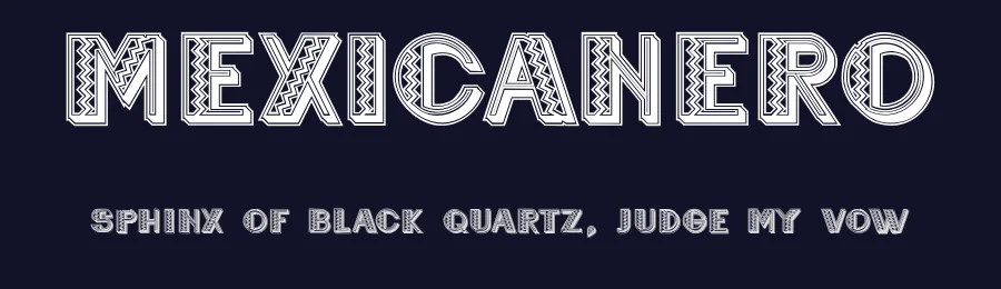 Mexicanero by Vladimir Nikolic — Decorative Font — thumbnail 2