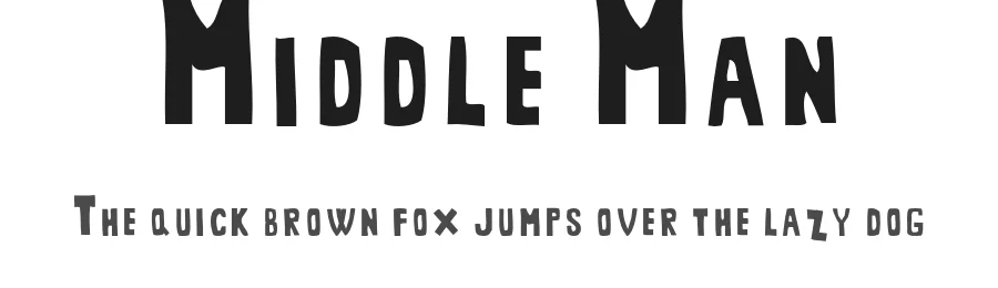 Middle Man by Adult Human — Decorative Font