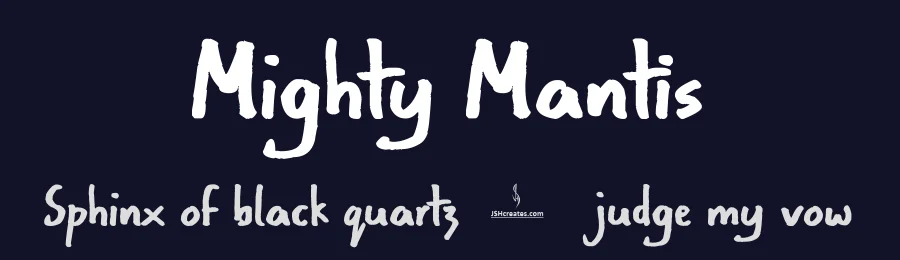 Mighty Mantis by JSH creates — Script Handwritten Font — thumbnail 2