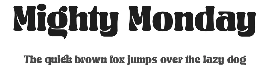 Mighty Monday