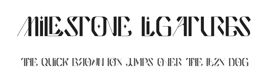 Milestone Ligatures
