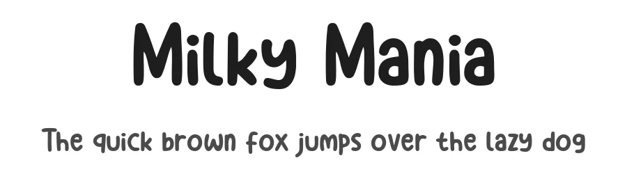 Milky Mania by Khurasanย โ Decorative Font