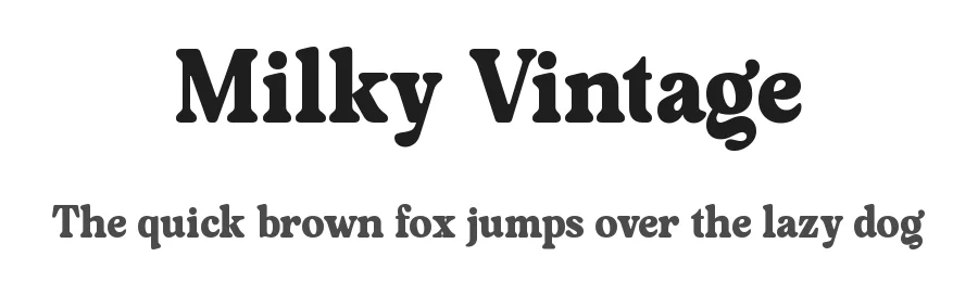 Milky Vintage