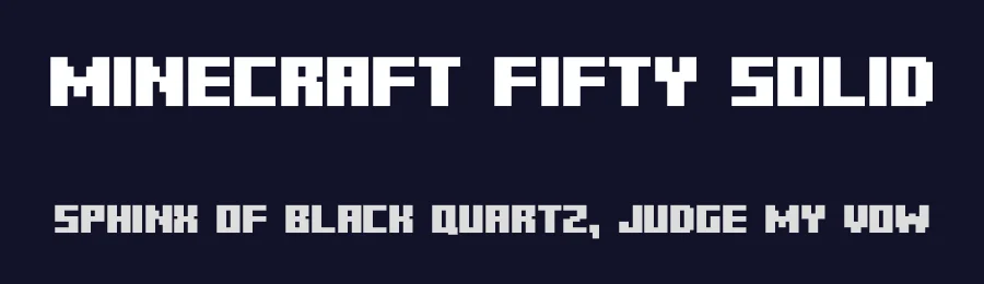 Minecraft Fifty Solid by Fifty Walrus — Display Font — thumbnail 2