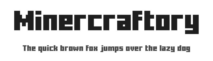 Minercraftory by Jayvee Enaguas — Display Font