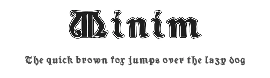 Minim by Paul Lloyd — Blackletter Font