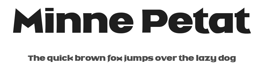 Minne Petat by Tup Wanders — Sans Serif Font