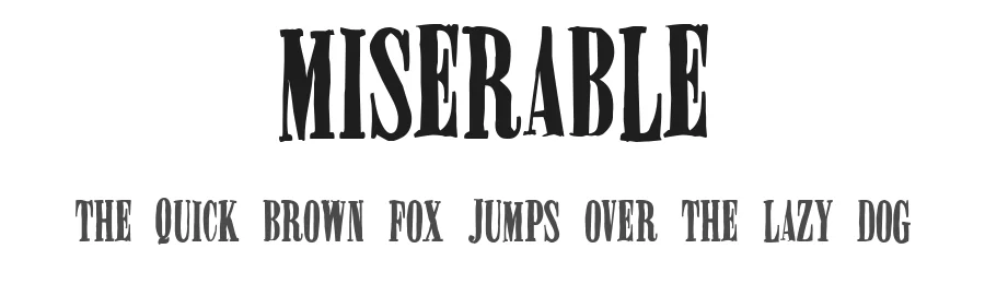 Miserable