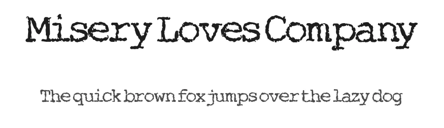 Misery Loves Company by KC Fonts — Decorative Font