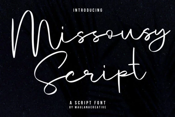 Missousy Font by Maulana Creative — Script Handwritten Font