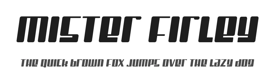 Mister Firley by Typodermic Fonts — Display Font