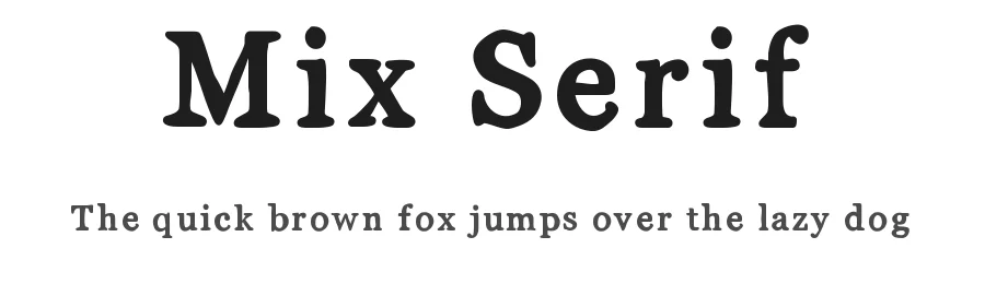 Mix Serif
