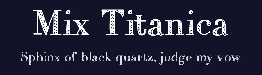 Mix Titanica by Mix Fonts — Decorative Font — thumbnail 2