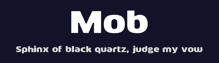 Mob by Ryan Maelhorn — Sans Serif Font — thumbnail 2