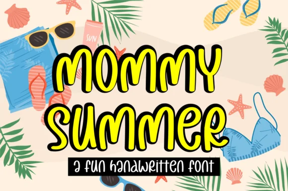 Mommy Summer Font by Halo Whimsy Creative — Script Handwritten Font