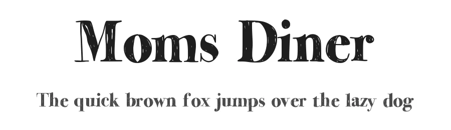 Moms Diner by Jake Luedecke — Decorative Font