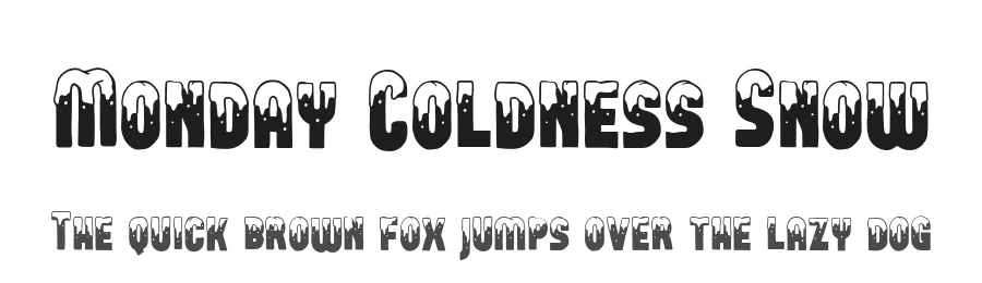 Monday Coldness Snow by Alit Design — Decorative Font