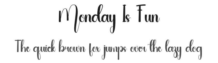 Monday Is Fun