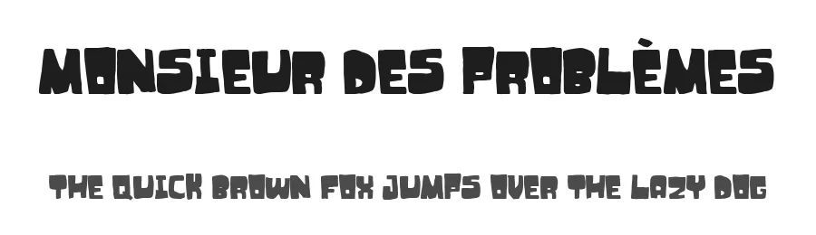 Monsieur des problèmes
