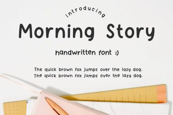 Morning Story Font by Jyllyco — Script Handwritten Font