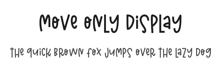 Move Only Display