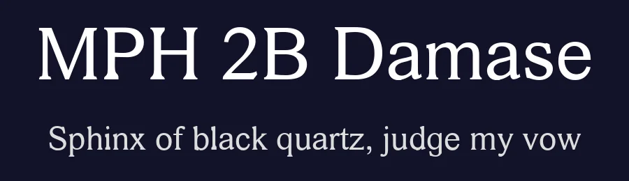 MPH 2B Damase by Mark Williamson — Serif Font — thumbnail 2