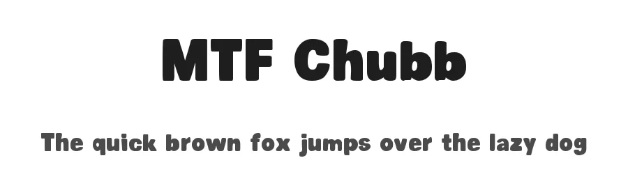 MTF Chubb by Miss Tiina Fonts - MTF — Decorative Font