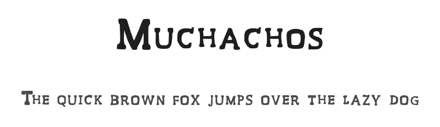 Muchachos by Buccarado — Decorative Font
