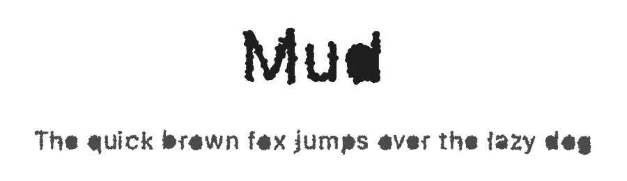 Mud