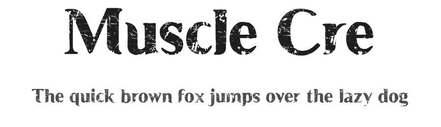 Muscle Cre by Fred Cre — Decorative Font
