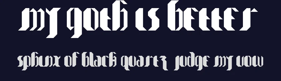 My Goth is better by alien foundery — Blackletter Font — thumbnail 2