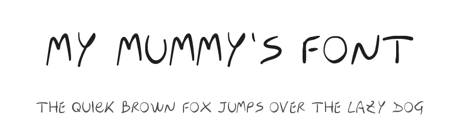 My Mummy's Font