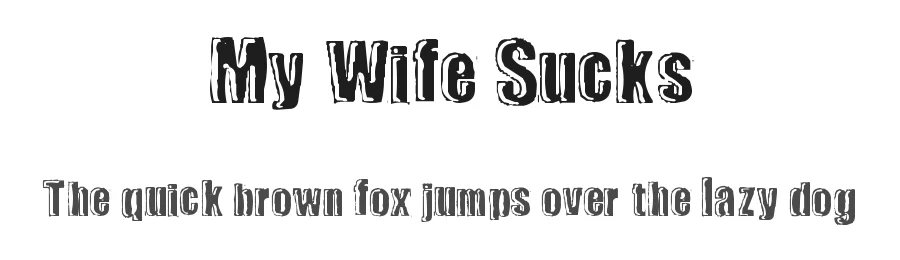 My Wife Sucks