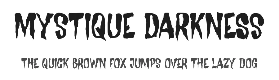 Mystique Darkness
