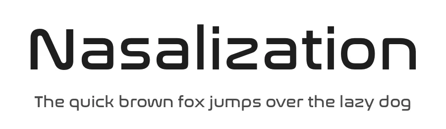 Nasalization by Typodermic Fonts — Display Font