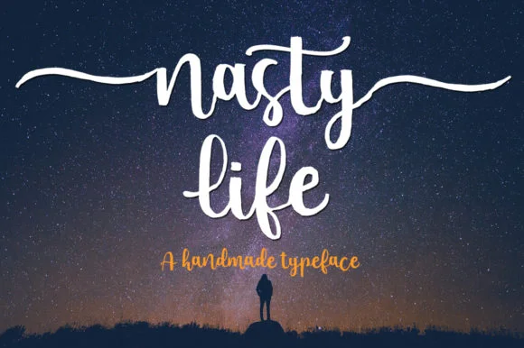 Nasty Life Font by Struggle Studio — Script Handwritten Font