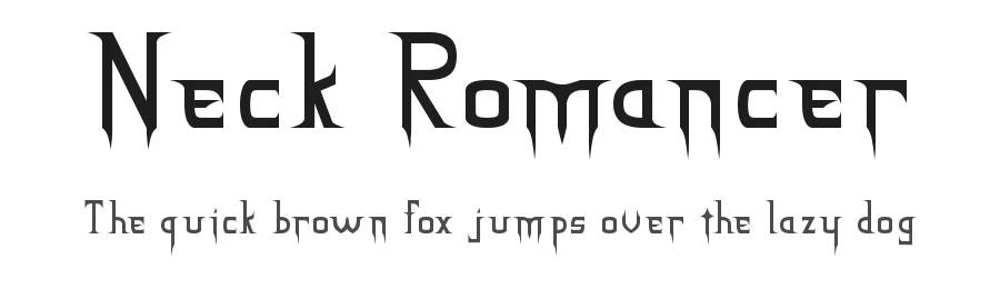 Neck Romancer by Michael W. Moss — Decorative Font
