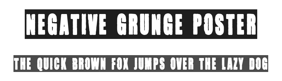 Negative Grunge Poster by Woodcutter — Decorative Font