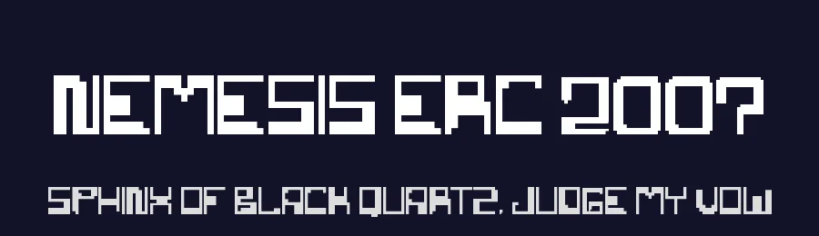 Nemesis Erc 2007 by The Space Wanderer — Display Font — thumbnail 2