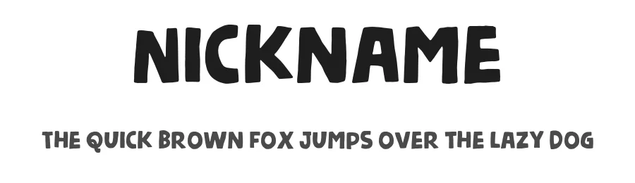 Nickname by Pizzadude — Decorative Font