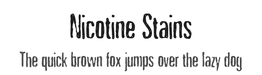 Nicotine Stains by Cumberland Fontworks — Decorative Font