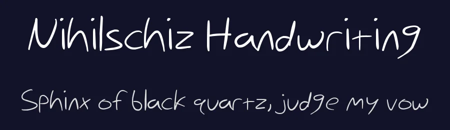 Nihilschiz Handwriting by nihilschiz — Script Handwritten Font — thumbnail 2