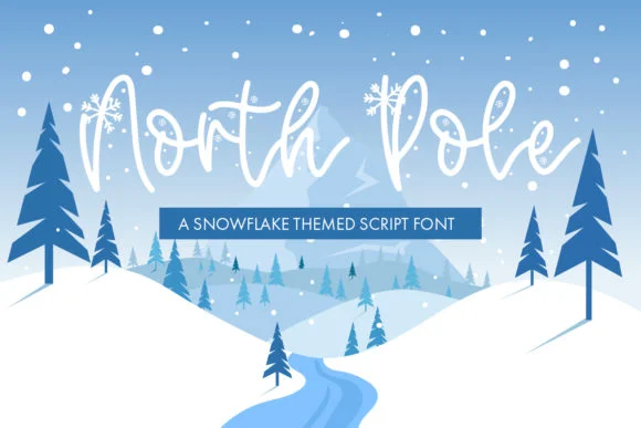 North Pole Font by freelingdesignhouse — Script Handwritten Font