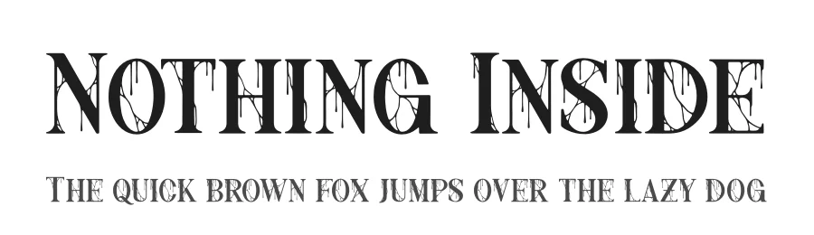 Nothing Inside by Denustudios — Decorative Font