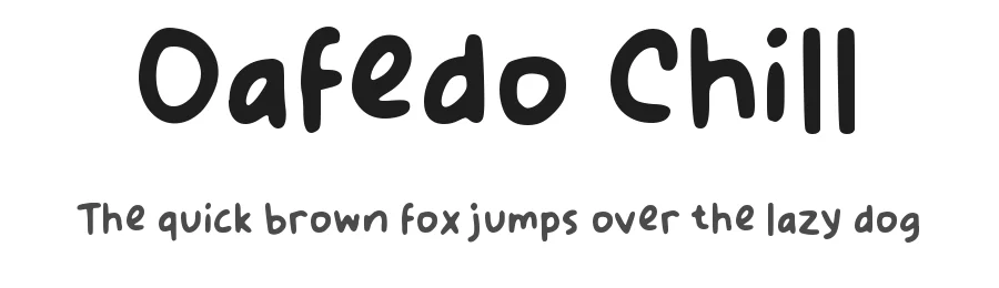 Oafedo Chill by wepfont.com β Decorative Font